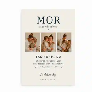 Personlig mor plakat med tre billeder af mor og børn samt kærlig tekst