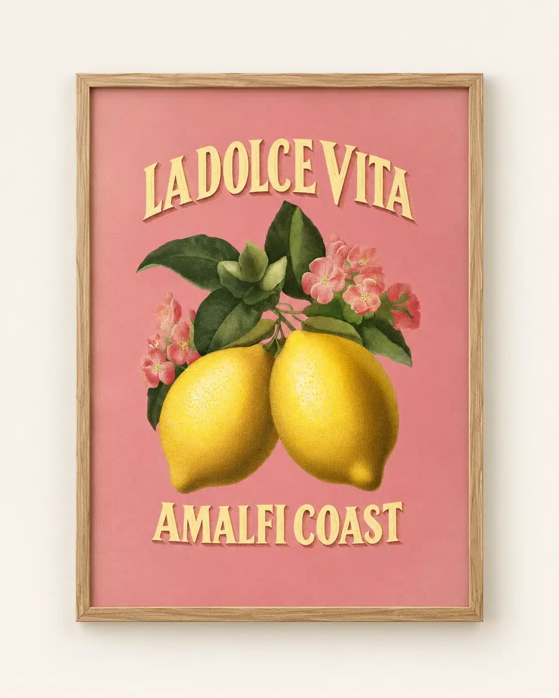 La Dolce Vita citronplakat med gule citroner og blomster på rosa baggrund
