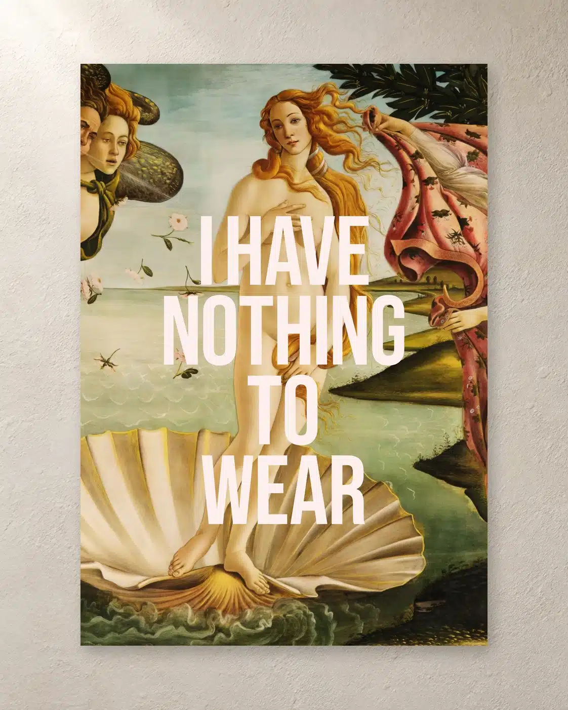I Have Nothing to Wear plakat med tekst præsenteret i ramme